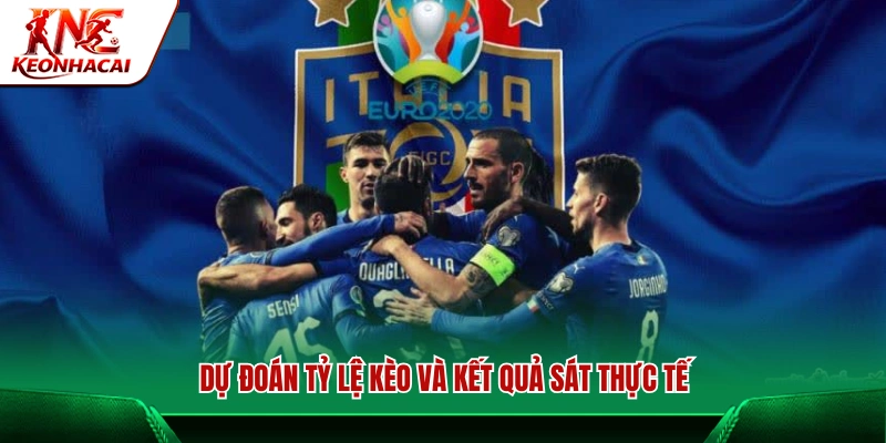 Nhận định kèo nhà cái và dự báo tỷ số chính xác